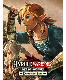 Hyrule Warriors: Age of Calamity - Expansion Pass DLC Switch Nintendo eShop Key EUROPE